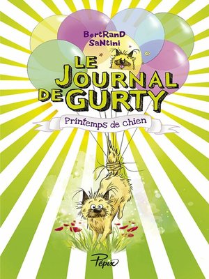 cover image of Le Journal de Gurty (Tome 4) &#8211; Printemps de chien